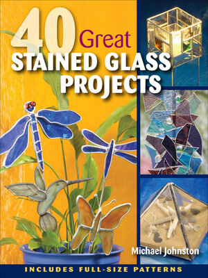cover image of 40 Great Stained Glass Projects